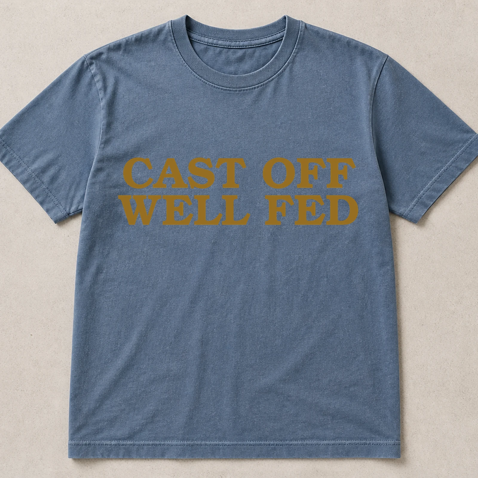 Cast Off Well Fed tee in blue jean